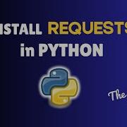How To Install Requests Module In Python In 2025 On MacOS Requests
