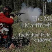 The MK I Martini Henry Individual Field Practices C 1883 89