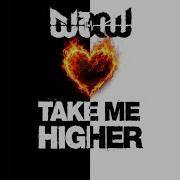 Take Me Higher