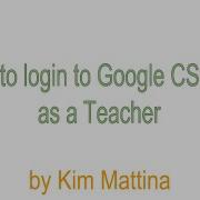 How To Login To Google CS First As A Teacher
