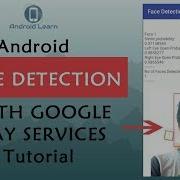 Face Detection With Google Play Services In Android Studio Tutorial