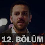 Bir Deli Sevda 12 Bölüm Final