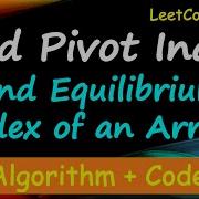 Find Pivot Index Leetcode 724 Find Equilibrium Index Find Equilibrium Point Of An Array