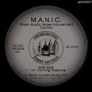 M A N I C I M COMING HARDCORE