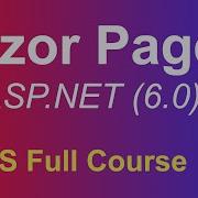 Complete Course On Razor Pages NET 6 0
