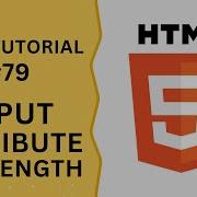 HTML Tutorial 79 Input Attribute Maxlength In Input Field