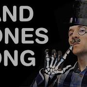 HAND BONES SONG