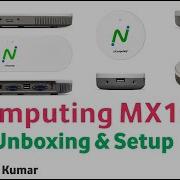 N Computing MX100S Unboxing And Full Setup With Windows 10 Pro