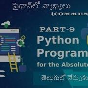 Comments In Python Learn Python Full Course In Telugu Part 9