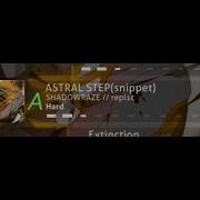 SHADOWRAZE ASTRAL STEP Osu Map