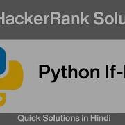 Hackerank Python If Else Solutions Python 2 Hackerank Solutions