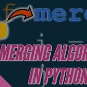 Algorithm For Merging Two Arrays In Python ChipTalksComputers