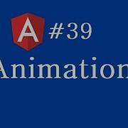 Angular 2 Tutorial 39 Animations In Angular 2