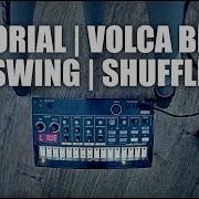 How To Do A Swing Or Shuffle With The Korg Volca Beats Tutorial