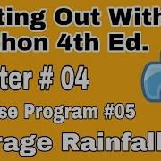 Starting Out With Python Chapter 4 Exercises Program 5 Average Rainfall Beginners Python Program