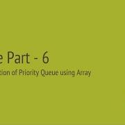 Queue Part 6 Implementation Of Priority Queue Using Array CodeItDown