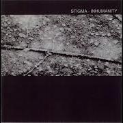 Stigma Inhumanity 1996 Full Album