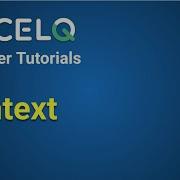 AccelQ Beginner Tutorials 2 How To Create Context In AccelQ
