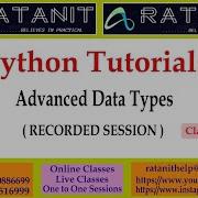 Python Tutorials Advanced Data Types By Mr Ratan Class 06