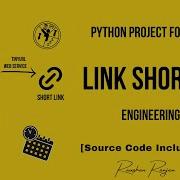 Link Shortener Python Project For Beginners Source Code Included