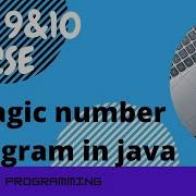 Magic Number Program In Java Class 9 10 ICSE Chetan Programming