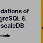 Lesson 4 PostgreSQL Indexes Ordering And Hypertables
