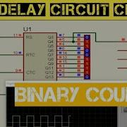 CD4060 14 Stage Binary Counter To Design Timing Delay Circuits Proteus Simulation