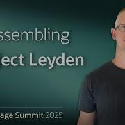 Assembling Project Leyden JVMLS