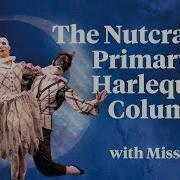 The Nutcracker Primary Age Ballet Part 5 Harlequin Columbine