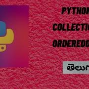 Collections Orderdict In TELUGU Orderdict Intermediate Tutorial Of Python Coding Tricks By Swetha