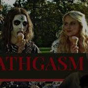 CALLING ALL METALHEADS DEATHGASM IS A MUST SEE