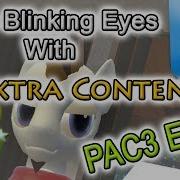 PAC3 Gmod How To Make Blinking Eyes Extra Content