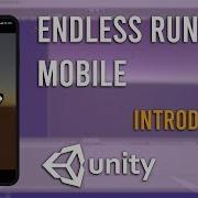 Mobile Endless Runner Tutorial Introduction Unity 2019