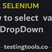 09 Select Value From Drop Down Or Select Box In Java Selenium