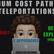 Minimum Cost Path With Teleportations 3 Approaches Postmortem Leetcode 3651 CodestorywithMIK