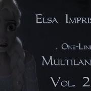 Frozen Elsa Imprisoned One Line Multilanguage Part 2