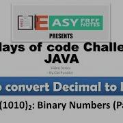 Day 10 Binary Numbers Part 1 30 Days Of Code Challenge Hackerrank In Java Decimal To Binary