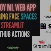 Streamlit ML Web App Deploy On Hugging Face Spaces With Github Actions Tutorial