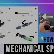 HOW TO PERFORM MECHANICAL SPLICING STEP BY STEP GUIDE MechanicalSplicing FiberOpticSplicing