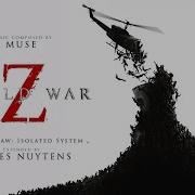 Muse World War Z The 2nd Law Isolated System Extended By Gilles Nuytens