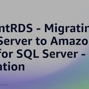 InstantRDS Migrating SQL Server To Amazon RDS For SQL Server Migration Amazon Web Services