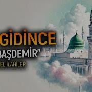 SEN GİDİNCE FATİH BAŞDEMİR İlahiler Ezgiler En Güzel İlahiler