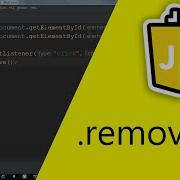 Remove How To Remove Element From DOM In PURE JavaScript