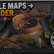 Complete Guide 3D City Models From Google Maps