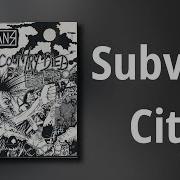 Subhumans Subvert City