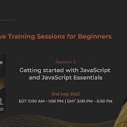 Session 1 3 Getting Started With JavaScript And JavaScript Essentials