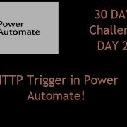 Use HTTP Trigger In Power Automate Receive Update Data Tutorial Day 24