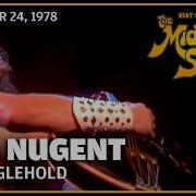 Stranglehold Ted Nugent The Midnight Special