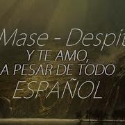 Yoe Mase Despite All Sub Esp
