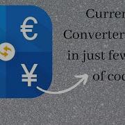 How To Make Currency Converter In Cpp In Just Few Lines Of Code